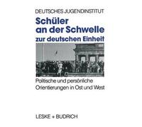Schüler An Der Schwelle Zur Deutschen Einheit