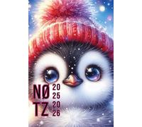 Schülerkalender 25/26 Pinguin: Schülerkalender 25/26 Mädchen: Hausaufgabenheft 2025/2026 Pinguin, Wochenplaner für Teenager, A5, 40 undatierte Wochen, ... Motivationen, komplett in Farbe