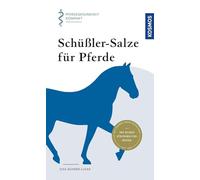 Schüßler-Salze für Pferde: Pferdegesundheit kompakt