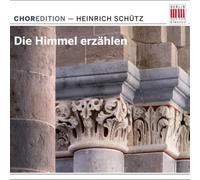 Choredition-Schütz – Die Himmel Erzählen – CD Digipack
