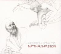 Schütz-Matthäus Passion