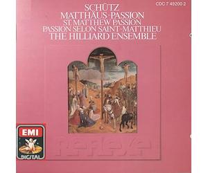 Schütz : Matthaüs-Passion / Passion selon Saint-Matthieu