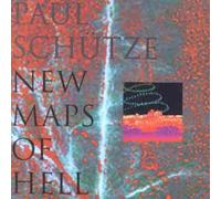 Schütze,Paul - New Maps of Hell [Import]