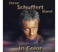 Schuffert,Steve Band - In Color