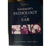 Schuknect's Pathology of the Ear