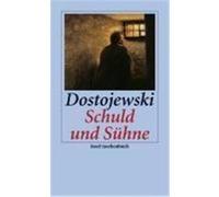 Schuld und Sühne Dostojewski, Fjodor (Auteur)