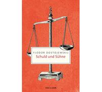 Schuld und Sühne: Roman