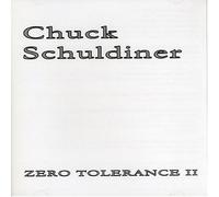 Schuldiner Chuck - Zero Tolerance II