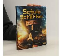 Schule Der Schatten - Die Lautlosen Kämpfer