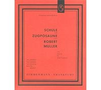 Schule für Posaune (Zugposaune) d.e.r.