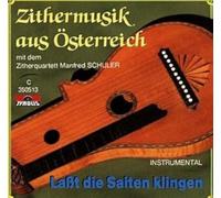 Schuler Manfred,Zitherquartet - Zithermusik aus Österreich