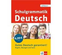 Schulgrammatik Deutsch ab Klasse 5. Regeln, Übungen und Tests | kolektiv kolektivkolektiv (Auteur)