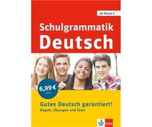 Schulgrammatik Deutsch ab Klasse 5. Regeln, Übungen und Tests | kolektiv kolektivkolektiv (Auteur)