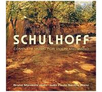 Schulhoff: Complete Music For Violin & Piano