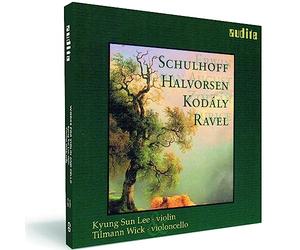 Schulhoff, Halvorsen, Kodály, Ravel : Œuvres pour Violon et Violoncelle