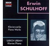 Schulhoff - Klavierwerke/Piano Works