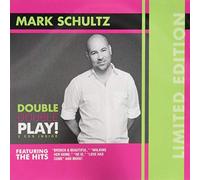 Schultz, Mark - Mark Schultz:the Hits