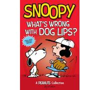 Schulz, Charles M. - Snoopy whats wrong with dog lips gn