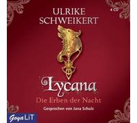Schulz,Jana - Lycana: die Erben der Nacht