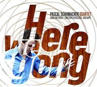 Schumacher, Pascal - Here We Gong
