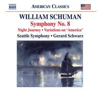 Schuman – Symphonie n° 8 – NAXOS