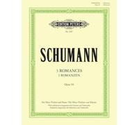 Schumann: 3 Romances Op. 94 for Oboe (Violin/Clarinet in A/Cello) and Piano (EP2387)