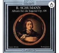 Schumann - Album Fur Die Jugend