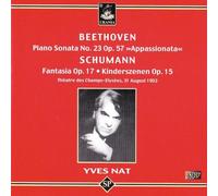Schumann/Beethoven : Yves Nat Enregistré en 1953