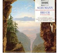 Schumann/Bruch : Märchenerzählungen OP.132/8 Stücke OP.83. Lethiec/Mendelssohn/Mamou