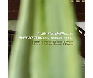 Schumann C., Schubert : Trios. Tetzlaff, Süssmann, Weithass, Gergova.