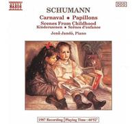 Schumann: Carnaval / Kinderszenen / Papillons