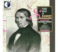 Schumann : Carnaval / Scènes D'Enfants / 3 Fantaisiestucke / Gesänge der Frühe