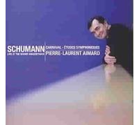 Schumann: Carnaval, Symphonic Etudes / Pierre-Laurent Aimard [CD] NEUF