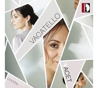 Vacatello – Schumann, Chopin : Œuvres pour piano – CD – Stradivarius