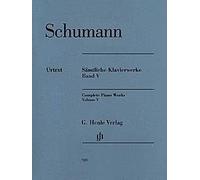 Schumann Complete Piano Works Volume 5 Couverture souple Édition multilingue