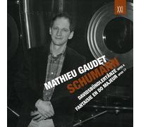 Schumann : Davidsbündlertänze, Fantaisie en do. Gaudet.