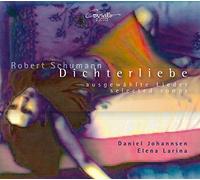Schumann : Dichterliebe et une Sélection de Lieder