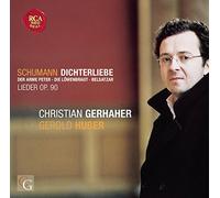 Schumann : Dichterliebe Opus 48 - Lieder Opus 90 - Die Löwenbraut Opus 31/1
