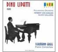 Schumann - Dinu Lipatti Piano Concertos