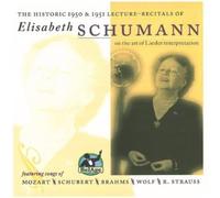 Schumann, Elisabeth - Art of Lieder Interpretat [Import]