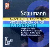 Schumann, F. - Novelettes op.21 / Sonate pour violon Op.105