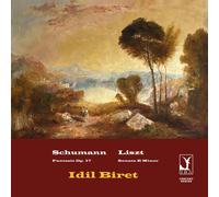 Schumann: Fantasie Liszt: Son In B Minor