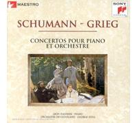 Schumann / Grieg : Concertos pour piano et orchestre
