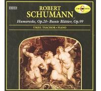 Schumann - Humoreske 20 / Bunte Blatter OP 99