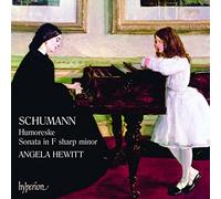 Schumann: Humoresque; Sonata in F sharp minor