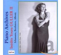 Schumann - Inedits Youra Guller II [Import]