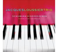 Schumann: Kinderszenen (Scenes From Childhood) by Jacques Loussier Trio NEUF