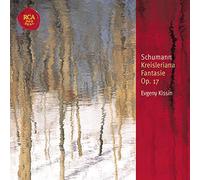 Schumann: Kreisleriana op. 16, Fantaisie Op. 17