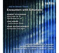 SCHUMANN / KREMP / MOEBIUS – Encounters with Schumann – CD – NAXOS
