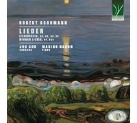 Schumann : Lieder OP.24, OP.39, OP.98a